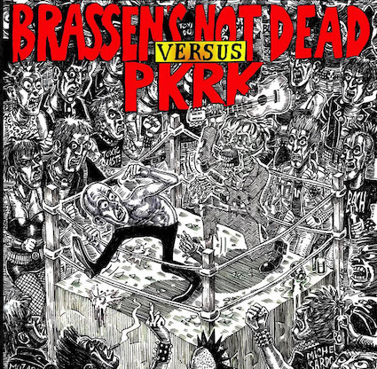 PKRK/Brassens not dead : Split 7"
